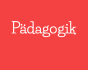 Pädagogik