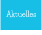 Aktuelles